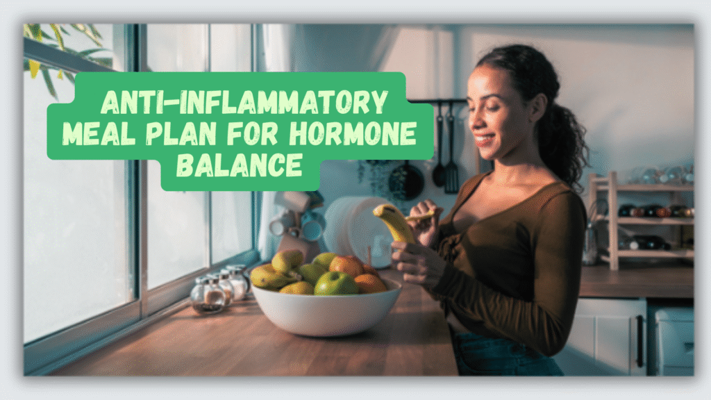 anti-inflammatory meal plan