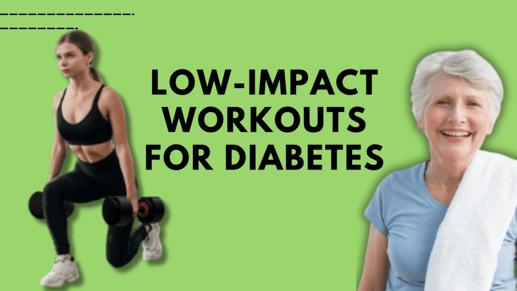 Low-Impact Workouts